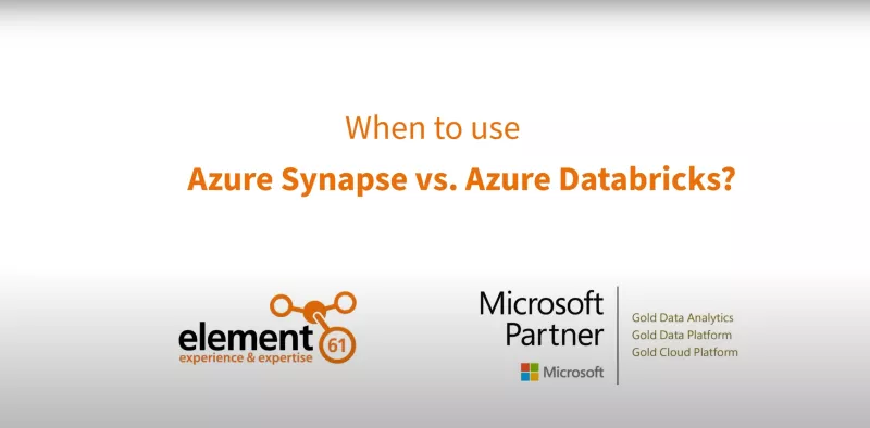 When to use Azure Synapse vs. Azure Databricks